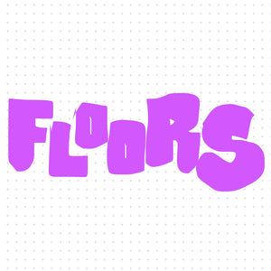 Floors?